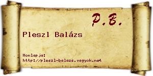 Pleszl Balázs névjegykártya